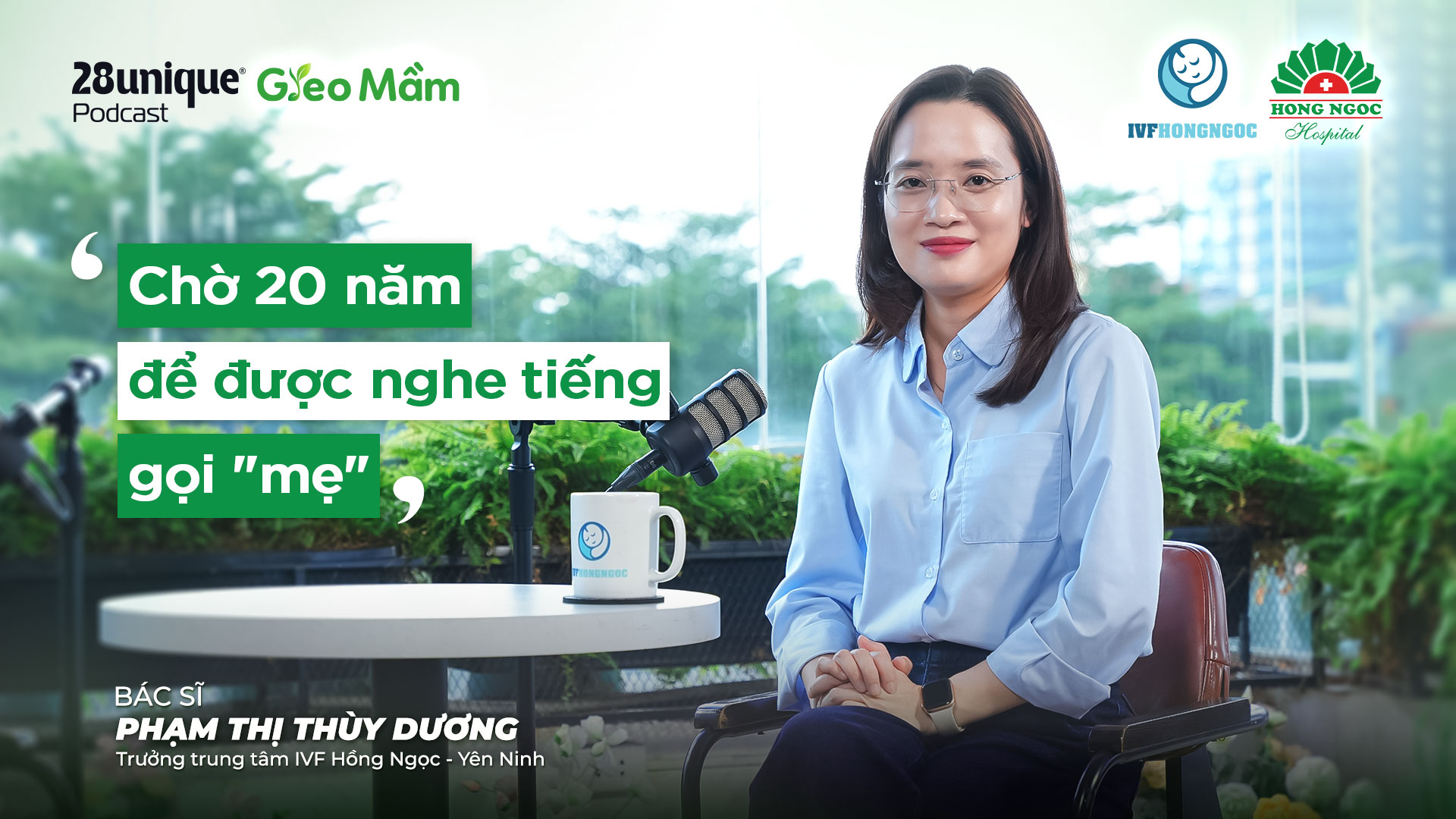 Gieo mầm: Chờ 20 năm để được nghe tiếng gọi 'mẹ'