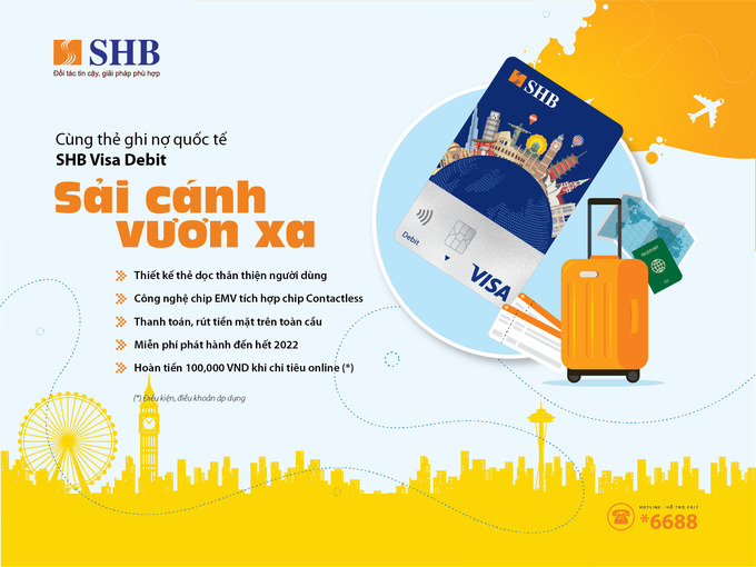SHB ra mắt thẻ SHB Visa Debit với diện mạo mới.