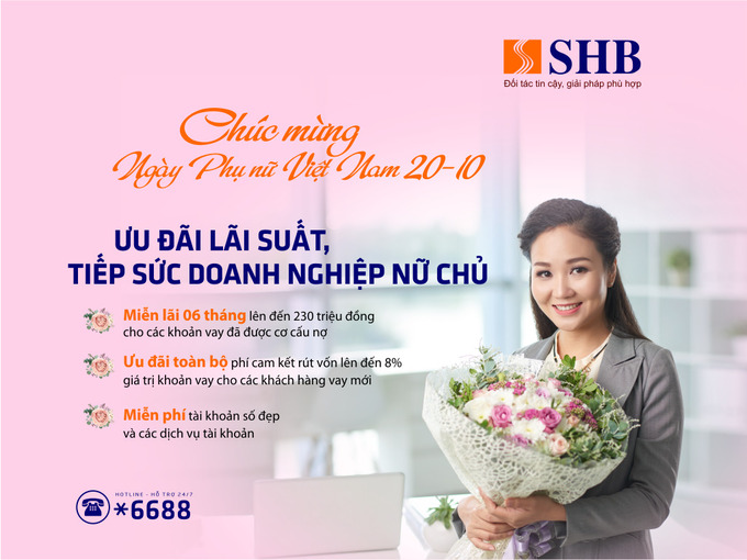 Nhân ngày Phụ nữ Việt Nam 20/10, SHB tiếp tục dành nhiều ưu đãi cho các doanh nghiệp nữ chủ doanh nghiệp
