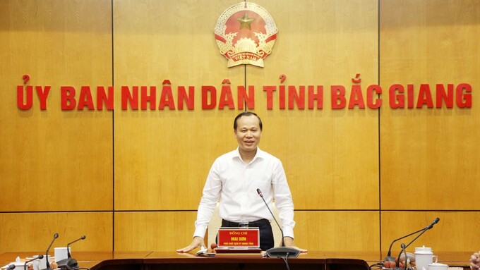 Ông Mai Sơn- Phó Chủ tịch thường trực UBND tỉnh Bắc Giang