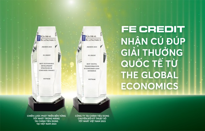 FE Credit nhận cúp đôi giải thưởng giải thưởng quốc tế từ The Global Economics