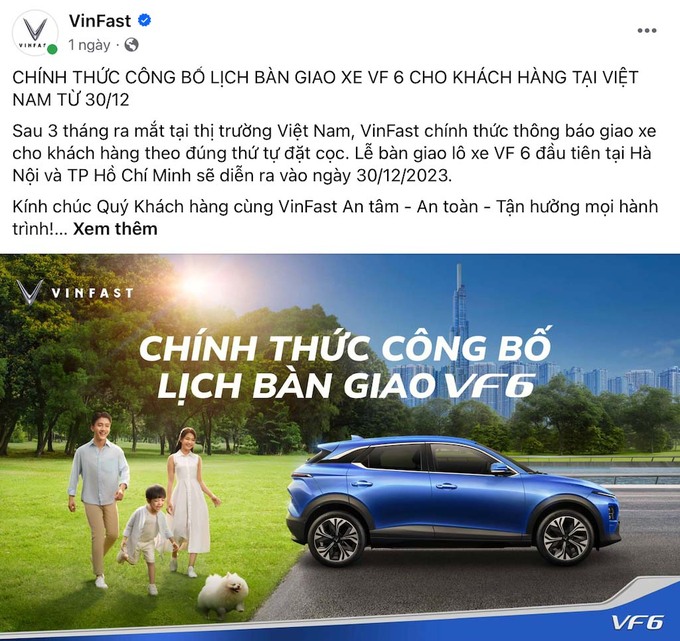 Ảnh 1: VinFast đăng tải trên trang fanpage chính thức về việc bắt đầu bàn giao VF 6 tại Hà Nội và TP Hồ Chí Minh