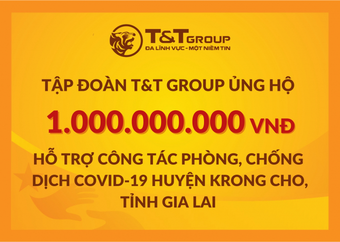 Tập đoàn T&T Group ủng hộ huyện Krông Cho 1 tỷ đồng để hỗ trợ phòng chống dịch Covid-19