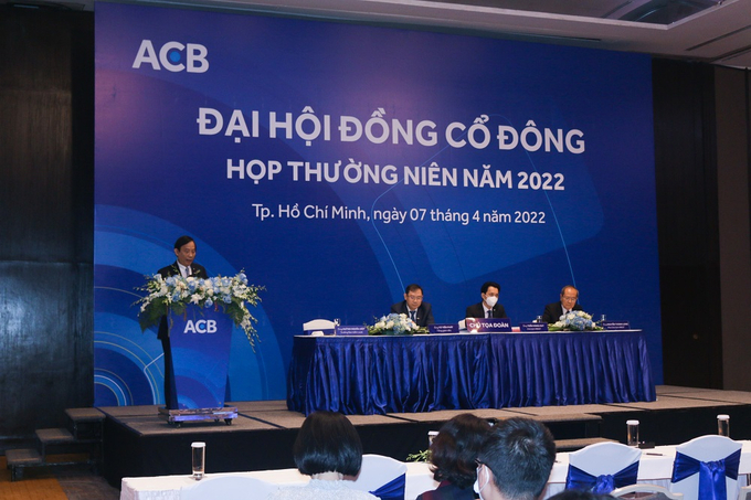 ACB vừa tổ chức đại hội đồng cổ đông thường niên 2022 tại TP.HCM vào 7/4.