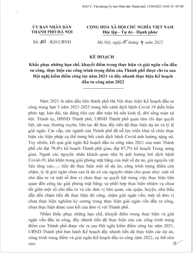 Kế hoạch số 123/KH-UBND về khắc phục những hạn chế, khuyết điểm trong thực hiện và giải ngân vốn đầu tư công, thực hiện các công trình trọng điểm của Thành phố, được chỉ ra sau Hội nghị kiểm điểm công tác năm 2021 và đẩy nhanh thực hiện kế hoạch đầu tư công năm 2022