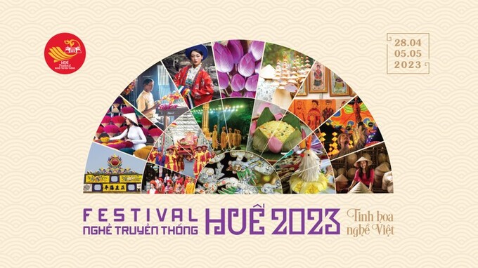 Festival Nghề truyền thống Huế 2023 với chủ đề “Tinh hoa Nghề Việt” sẽ diễn từ ngày 28/4 - 5/5. (Ảnh: BTC)