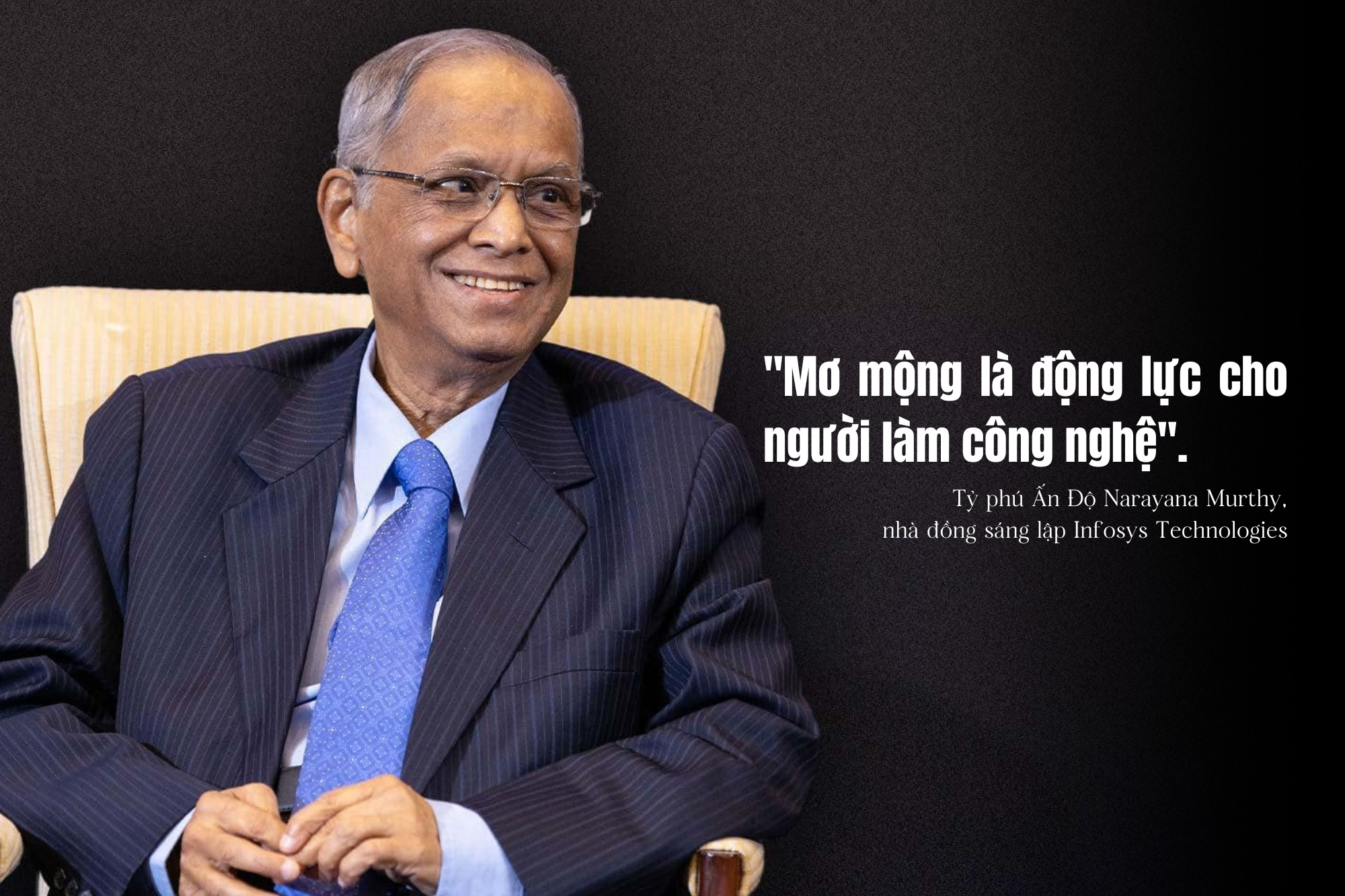 Theo ông Narayana Murthy, cả sự thành công của Infosys, FPT hay bất kỳ startup nào khác trên toàn cầu đều bắt nguồn từ tinh thần khởi nghiệp: dám làm, dám mơ mộng.