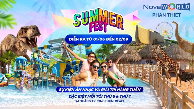 Chuỗi sự kiện Summer Fest tại NovaWorld Phan Thiet diễn ra từ 1/6