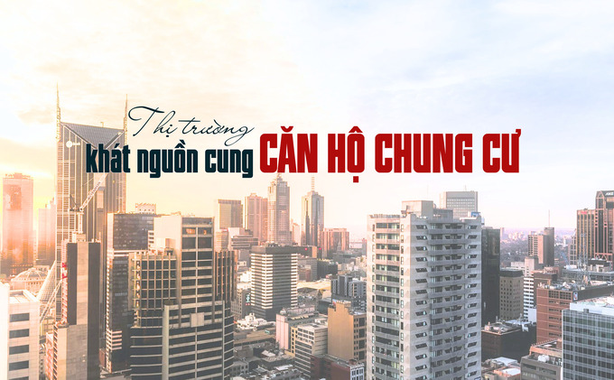 khát nguồn cung căn hộ chung cư