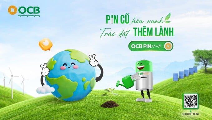 Chương trình OCB Pin Hunter được triển khai với mục đích thu gom và xử lý pin đã qua sử dụng.