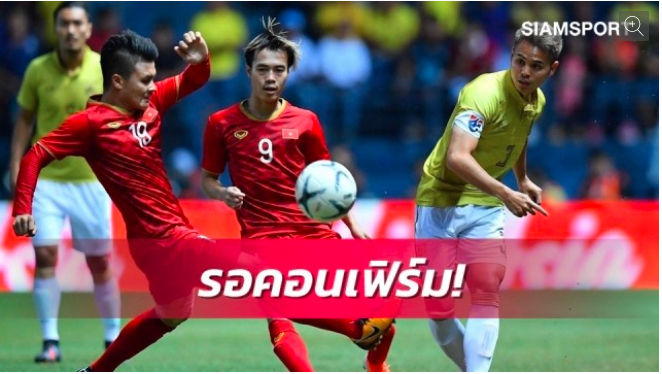 Tờ Siam Sports cho biết tuyển Việt Nam có thể được mời đá giao hữu vào tháng 9/2022. Ảnh: Siam Sports
