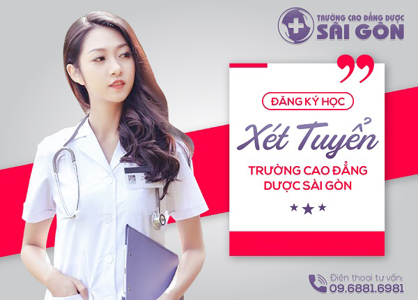 Trường Cao đẳng Dược Sài Gòn tuyển sinh Cao đẳng Y Dược Sài Gòn Trường Cao đẳng Dược Sài Gòn tuyển sinh Cao đẳng Y Dược Sài Gòn