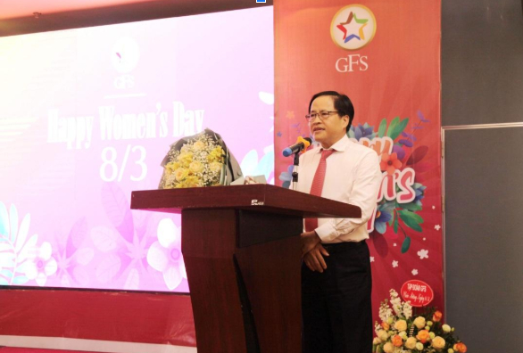   Ông Phạm Thành Công - Chủ tịch Tập đoàn GFS phát biểu chúc mừng nữ lãnh đạo, CBNV  