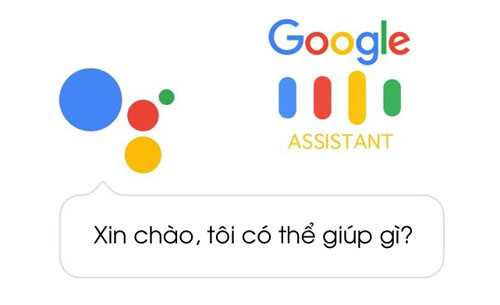 Google Assistant là gì? Google Assistant tiếng Việt sử dụng ra sao? 1