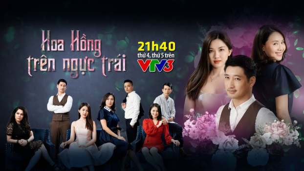   Phim Hoa hồng trên ngực trái hứa hẹn sẽ là một trong những bộ phim gây sốt trên VTV giải trí khung giờ vàng  