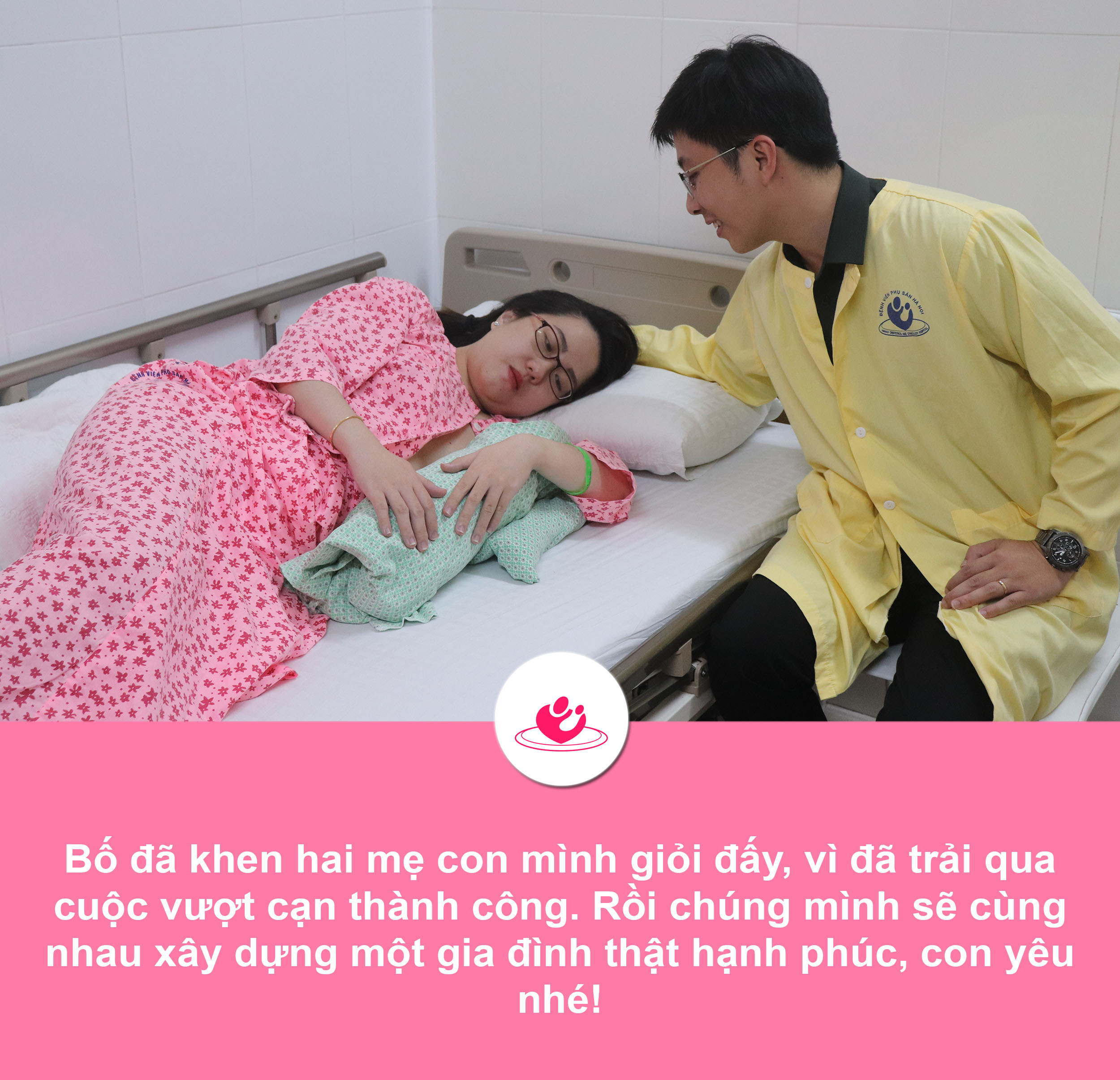 Những khoảnh khắc không thể quên của người mẹ khi sinh con ở Bệnh viện Phụ sản Hà Nội 13