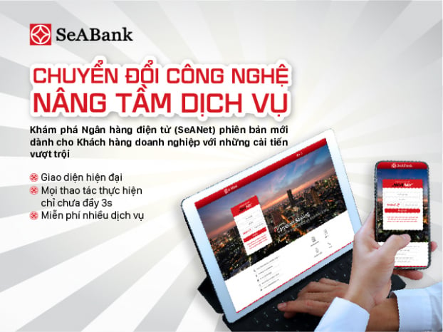 SeABank ra mắt phiên bản mới của dịch vụ ngân hàng điện tử 0