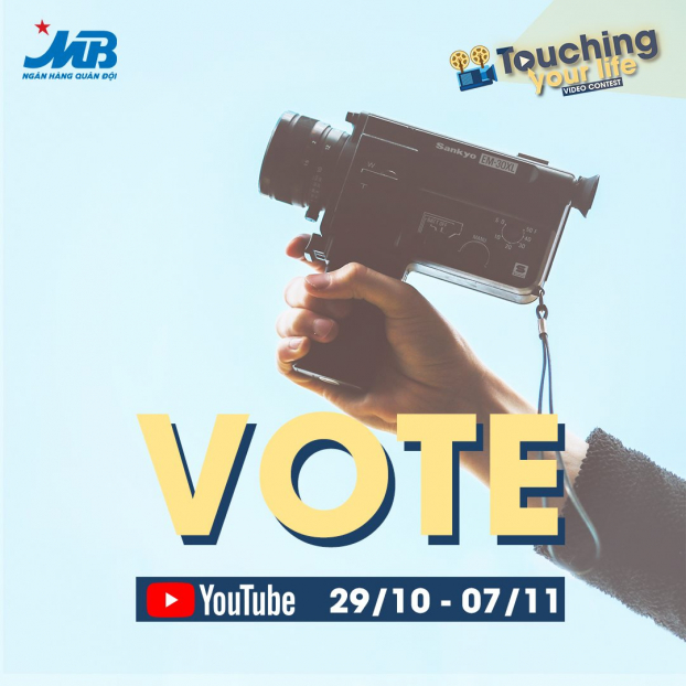 Thể lệ cuộc thi Video Contest 'Touching your life' của MBBank tổ chức 2