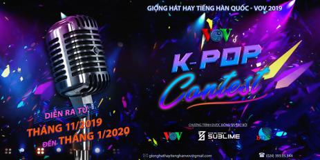   29 tiết mục xuất sắc lọt vào vòng Bán kết cuộc thi VOV’s Kpop Contest 2019  