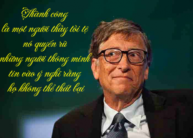 20 câu nói truyền cảm hứng của tỷ phú Bill Gates nhất định phải đọc một lần trong đời 2