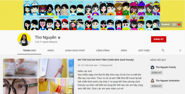   Kênh youtube của Thơ Nguyễn có hơn 7,66 triệu người đăng ký  