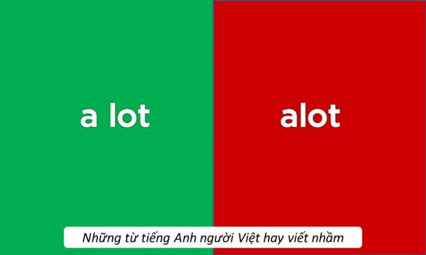 10 từ tiếng Anh quen thuộc nhưng nhiều người Việt vẫn hay viết sai 9