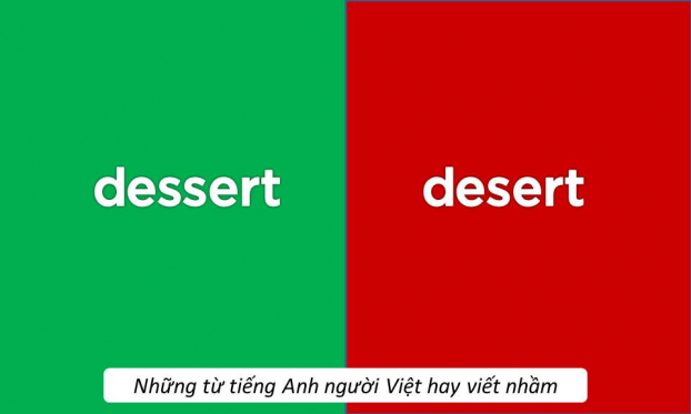 10 từ tiếng Anh quen thuộc nhưng nhiều người Việt vẫn hay viết sai 1