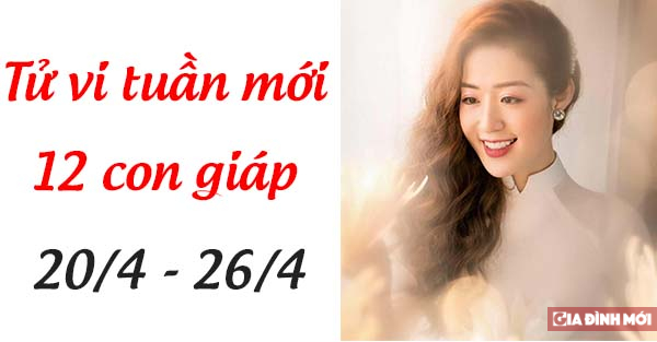 Tử vi 12 con giáp tuần mới từ 20/4 - 26/4: Tuổi Thìn gặp rắc rối, tuổi Mùi có nhiều tin vui 0