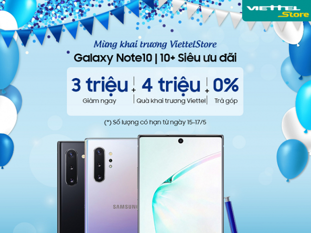 Galaxy Note10|Note10+ giảm giá sâu tại Viettel Store, chỉ còn 16.090.000đ 0