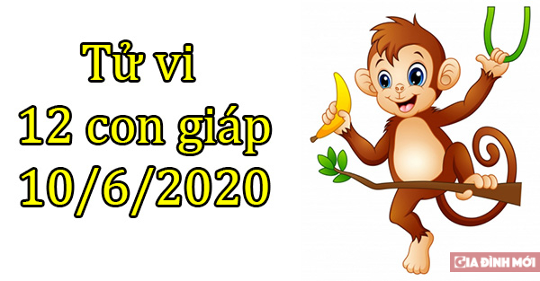 Tử vi 12 con giáp hôm nay 10/6: Tuổi Tị thuận lợi, tuổi Thân gặp nhiều rắc rối 0