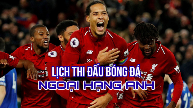 Lịch thi đấu Ngoại hạng Anh 2019-20 mới nhất: Man City vs Arsenal, Tottenham vs MU 0