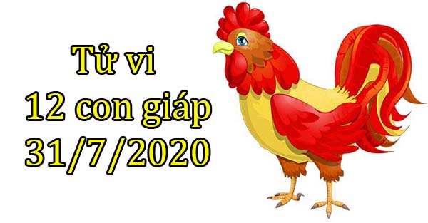   Tử vi 12 con giáp hôm nay 31/7: Tuổi Dậu tốt đẹp, tuổi Hợi tiêu cực  