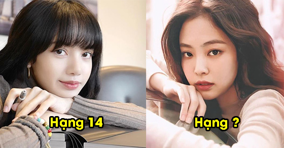   25 sao Hàn có gương mặt thời trang nhất châu Á: Lisa No.14, vị trí của Jennie mới bất ngờ  