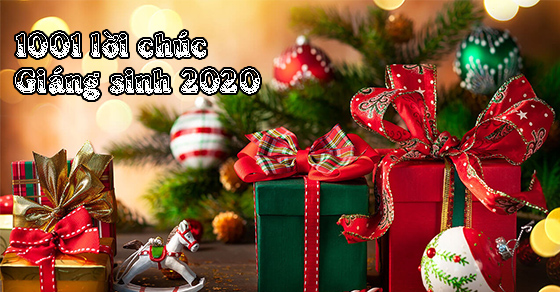 1001 lời chúc Giáng sinh, Noel 2020 hay ý, nghĩa nhất 0