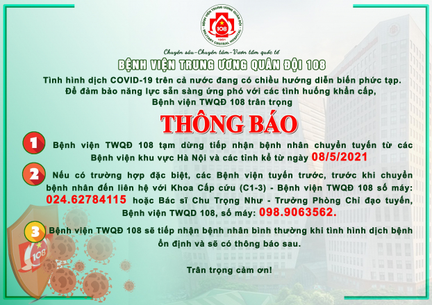   Bệnh viện 108 thông báo về việc dừng tiếp nhận bệnh nhân.  