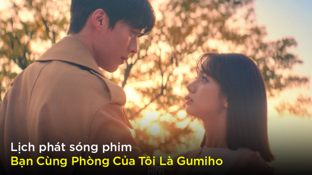 Lịch phát sóng phim Bạn Cùng Phòng Của Tôi Là Gumiho trên iQIYI 0