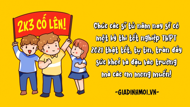 20+ lời chúc thi tốt nghiệp THPT 2021 hay và ý nghĩa nhất 0