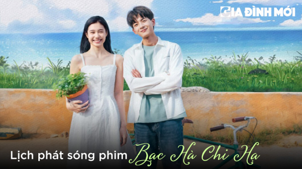 Lịch phát sóng phim Bạc Hà Chi Hạ trên iQIYI 0