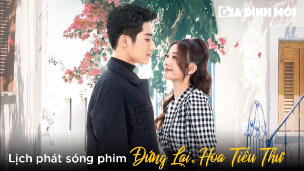 Lịch phát sóng phim Đứng Lại, Hoa Tiểu Thư trên FPT Play 0