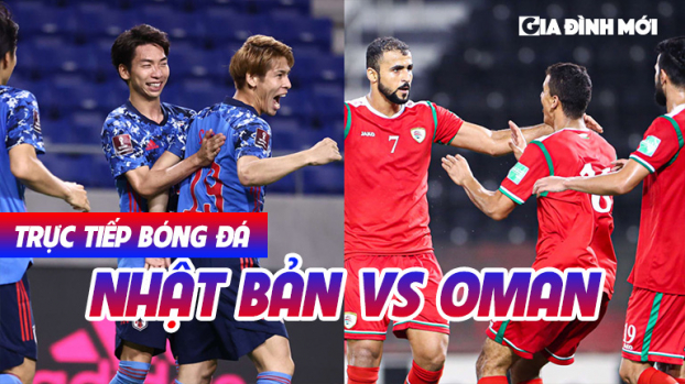Link xem bóng đá Nhật Bản vs Oman vòng loại World Cup 2022 2/9 trên VTV6, VTV5 0