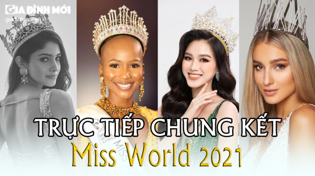 Chung kết Miss World 2021 trực tiếp lúc mấy giờ, kênh nào? 0