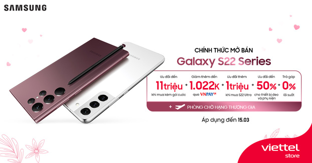 Viettel Store chính thức trả hàng Galaxy S22 Series trên toàn quốc 0