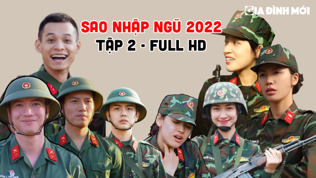 Sao nhập ngũ 2022 tập 2: Độ Mixi, Hòa Minzy và dàn sao bắt đầu huấn luyện trong quân đội 0