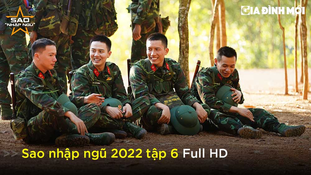 Link xem Sao nhập ngũ 2022 tập 6 Full HD 9/4 trên QPVN, TV360, SCTV6, YouTube 0