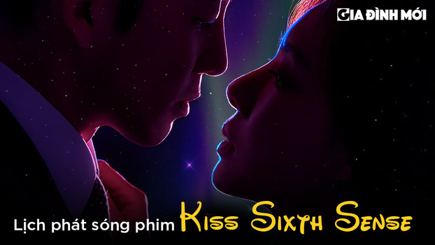 Lịch phát sóng phim Kiss Sixth Sense trên Disney+ 0