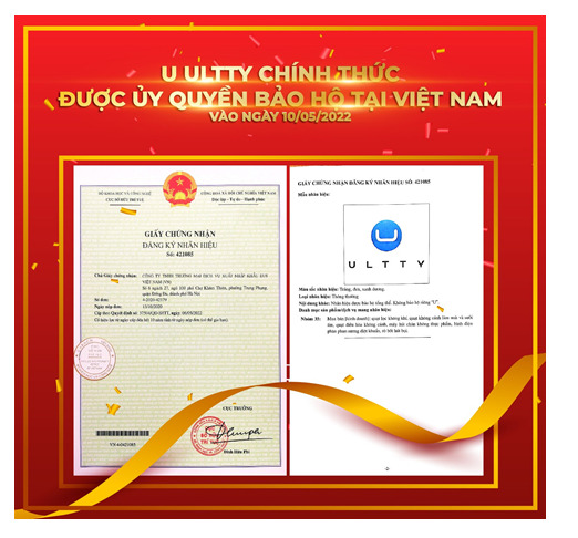   Thương hiệu U ULTTY chính thức được ủy quyền bảo hộ tại Việt Nam vào ngày 10/05/2022 cho công ty TNHH TMDV XNK EUS Việt Nam  