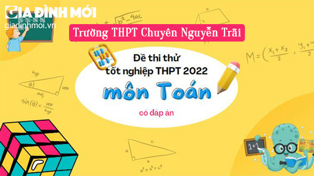 Đề thi thử môn Toán tốt nghiệp THPT 2022 mới nhất có đáp án 0