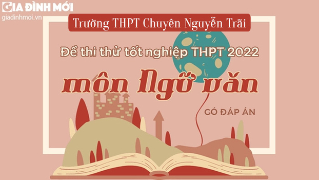 Đề thi thử Ngữ văn tốt nghiệp THPT 2022 mới nhất có đáp án 0