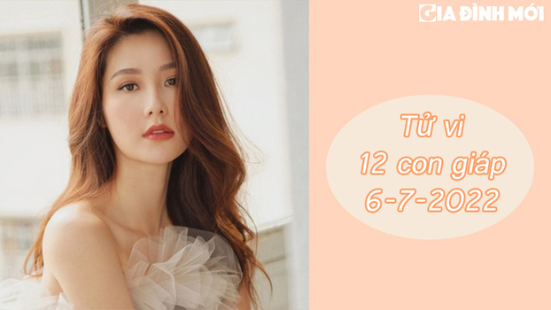 Tử vi con giáp ngày 6/7: Tuổi Tỵ được hậu thuẫn rất nhiều, tuổi Dần dễ vướng thị phi 1