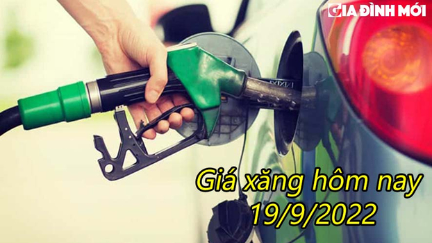 Giá xăng dầu hôm nay 19/9 bao nhiêu? 